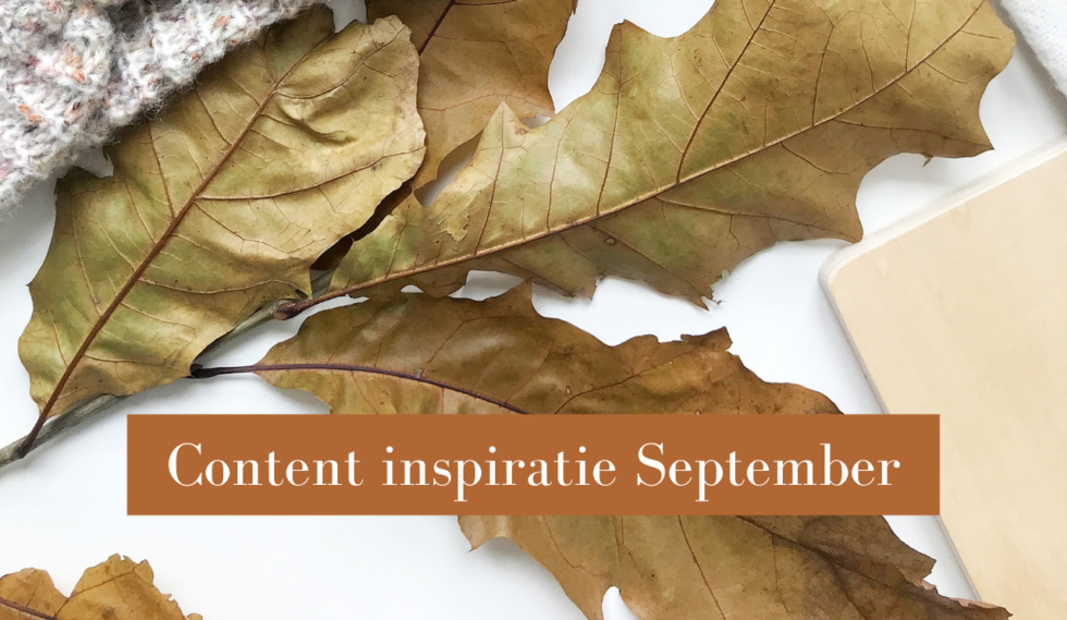 Content inspiratie September